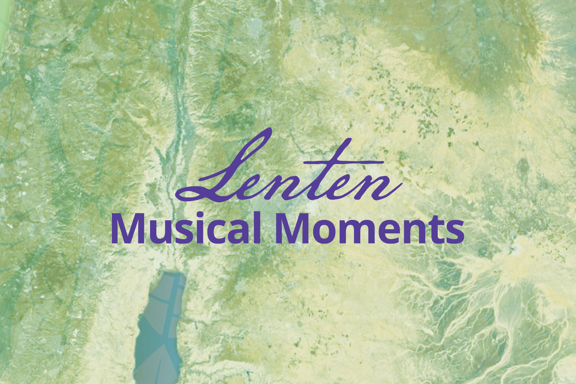 Congregational Church of New Canaan presents Lenten Musical Moments